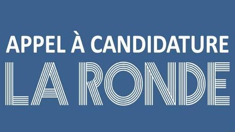 La Ronde #5 : Appel à candidature